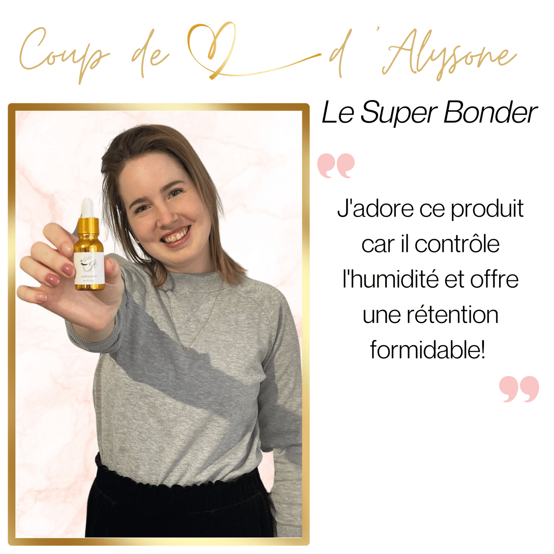 Super Bonder - Académie Beauté JT